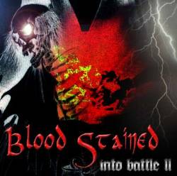 Blood Stained : Into Battle II Blood Stained : Into Battle II